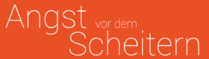 Read more about the article Angst – eine der grössten Erfolgsblockaden?